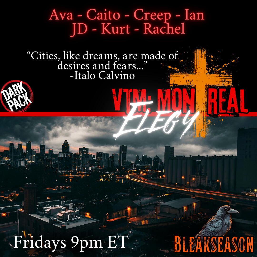 VtM: Montreal - Elegy VtM: Montreal - Elegy